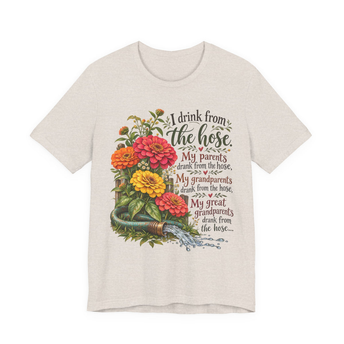 Drink from the Hose Tee