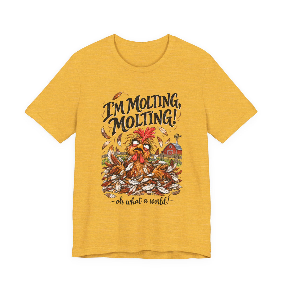 I'm Molting Tee