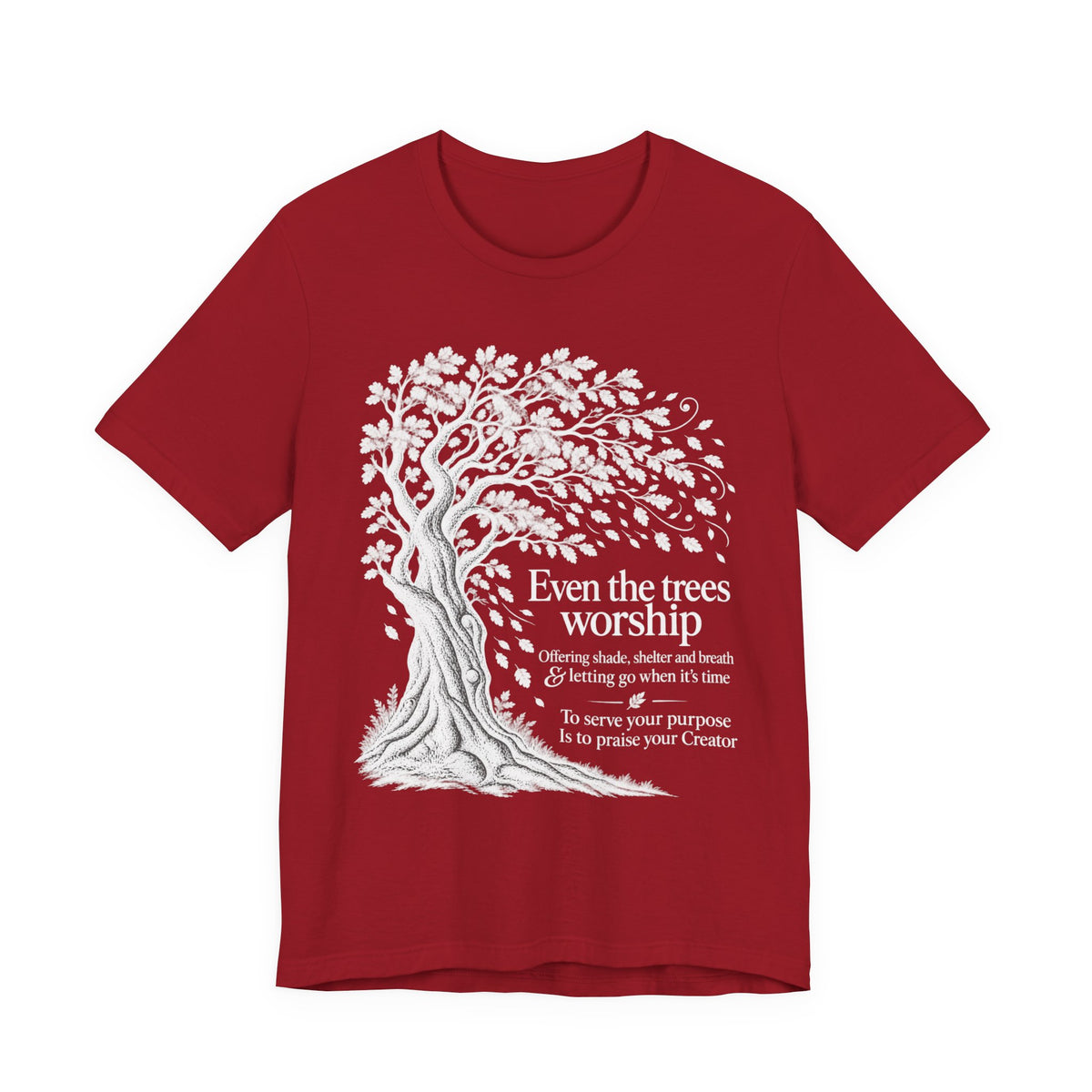 Even the Trees Tee - dark