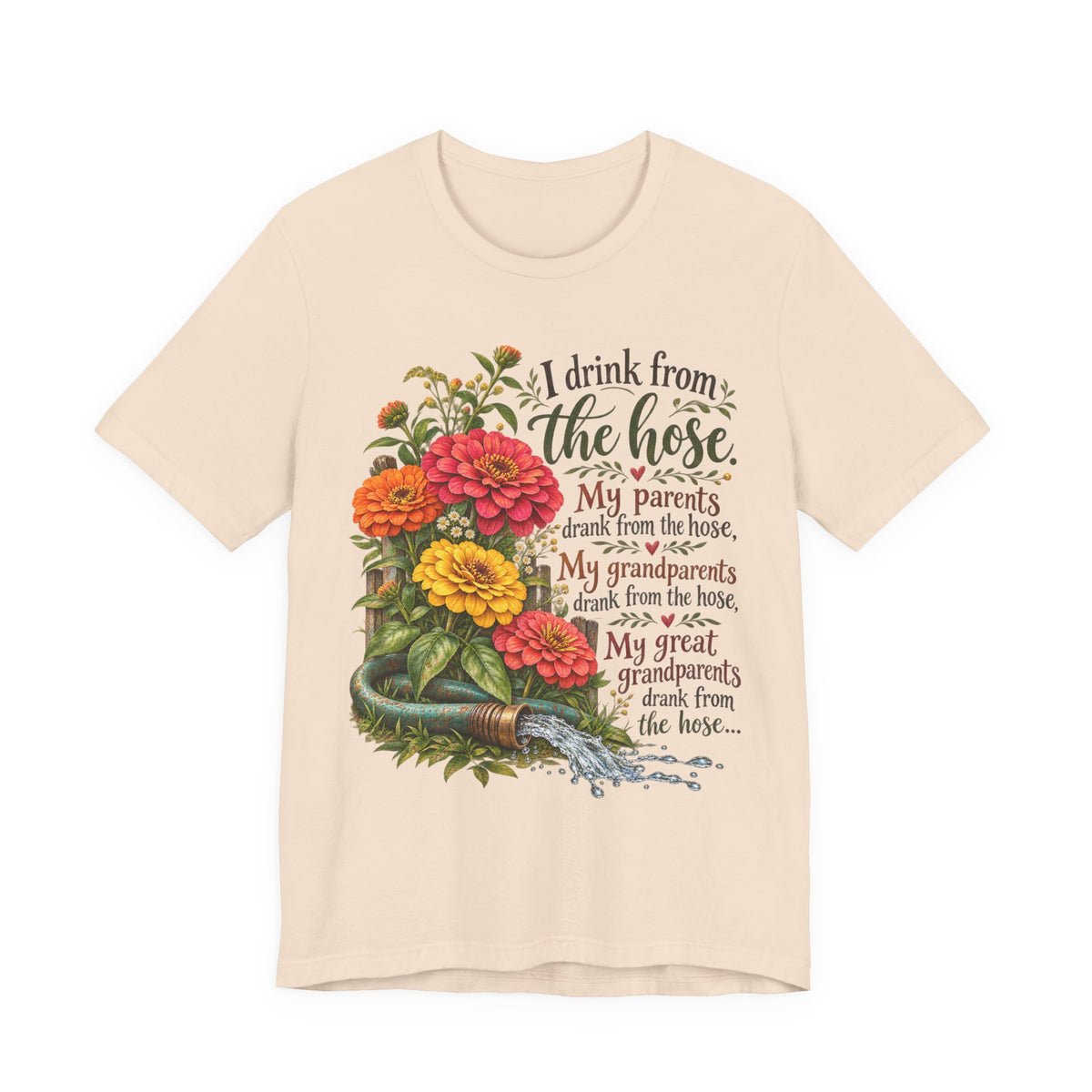 Drink from the Hose Tee