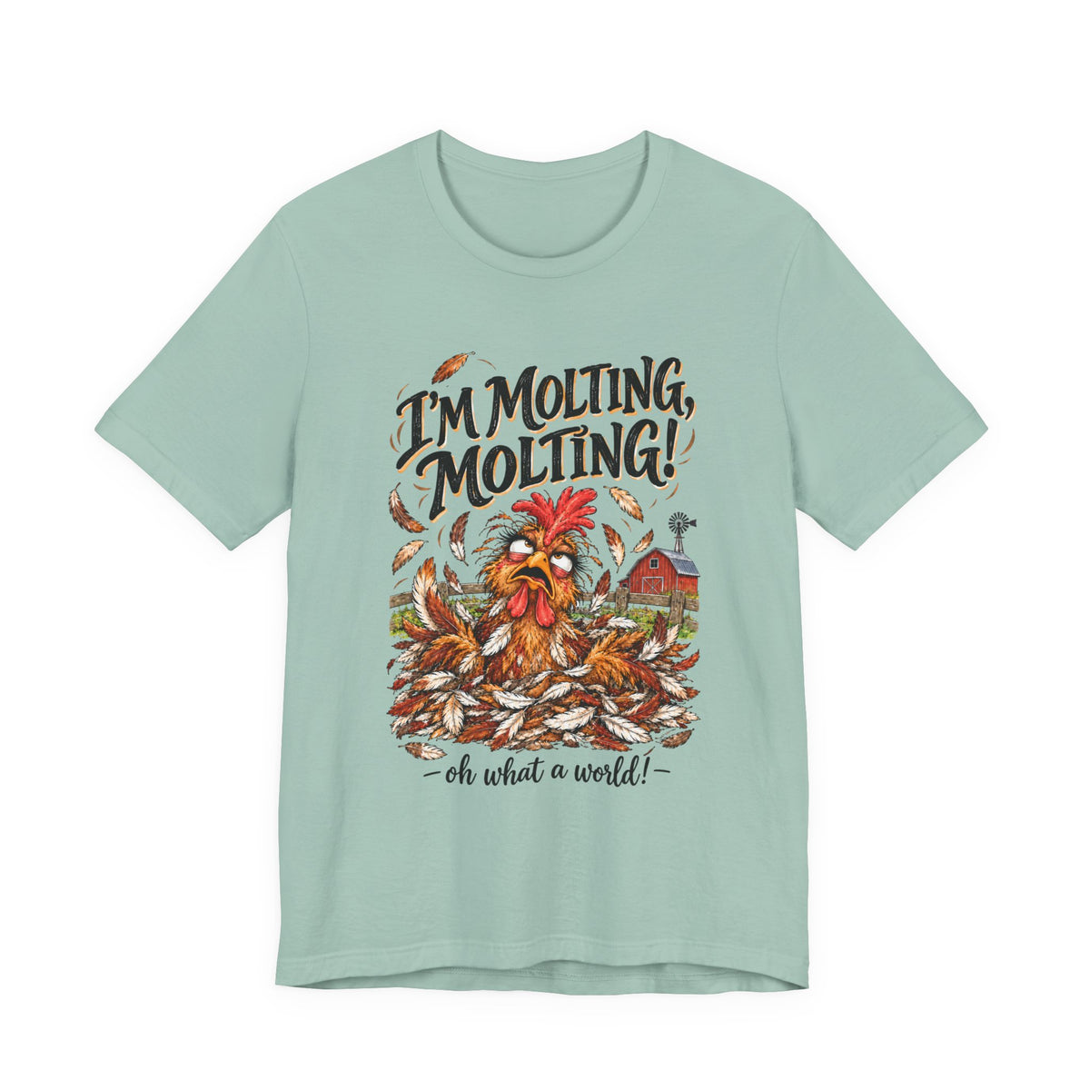 I'm Molting Tee