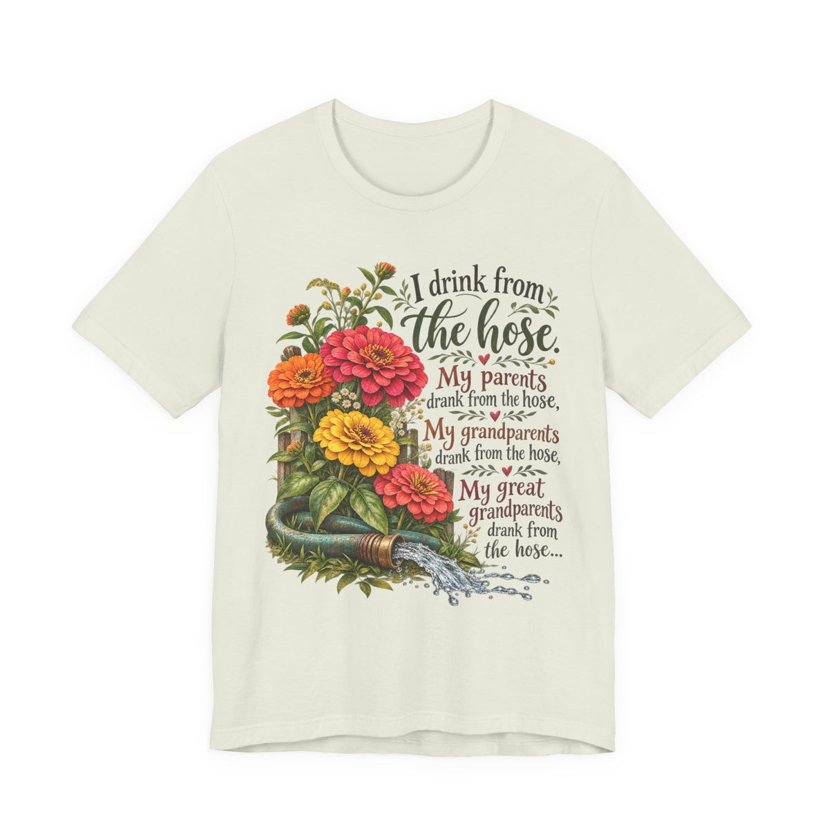 Drink from the Hose Tee