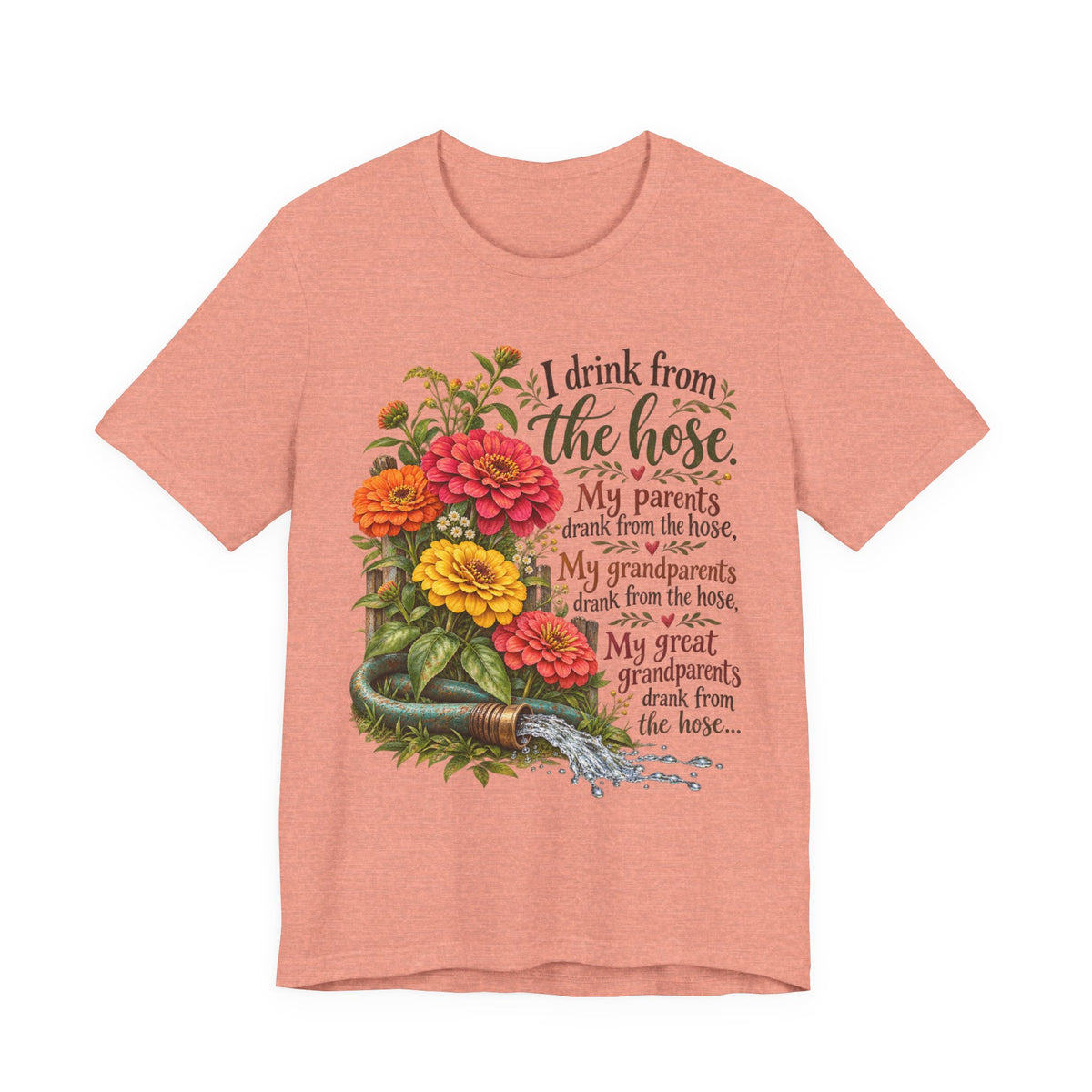 Drink from the Hose Tee