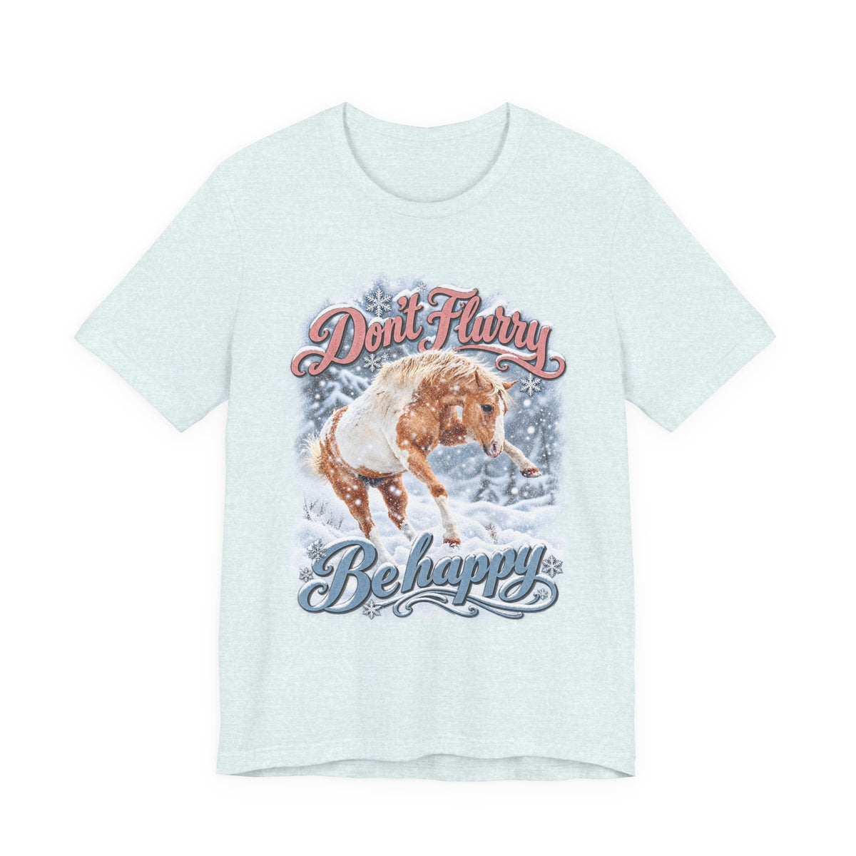 Don't Flurry Tee